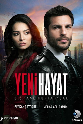 Yeni Hayat afiş görseli