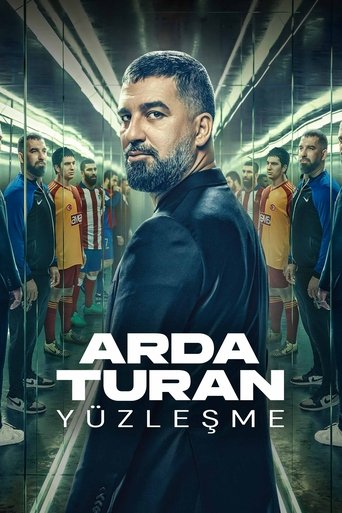 Arda Turan: Yüzleşme afiş görseli