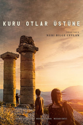 Kuru Otlar Üstüne afiş görseli