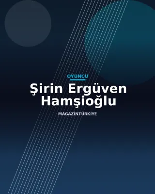 Şirin Ergüven Hamşioğlu