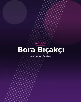 Bora Bıçakçı