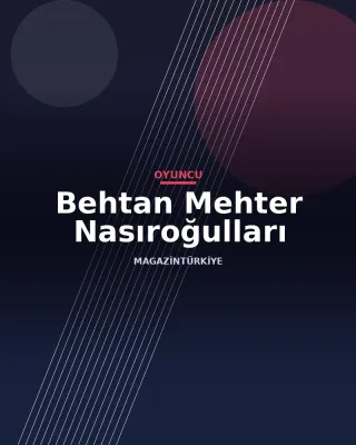 Behtan Mehter Nasıroğulları