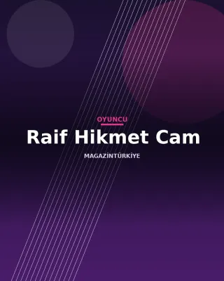 Raif Hikmet Cam