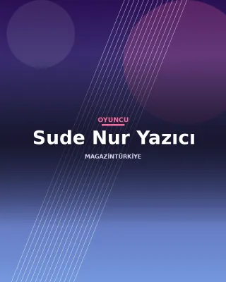 Sude Nur Yazıcı