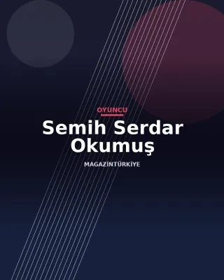 Semih Serdar Okumuş