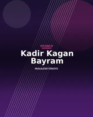 Kadir Kagan Bayram