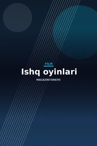 Ishq oyinlari afiş görseli