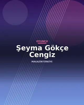 Şeyma Gökçe Cengiz