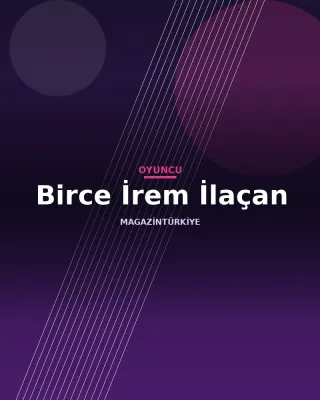 Birce İrem İlaçan