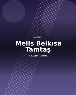 Melis Belkısa Tamtaş
