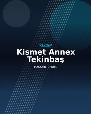 Kismet Annex Tekinbaş