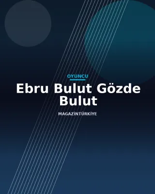 Ebru Bulut Gözde Bulut