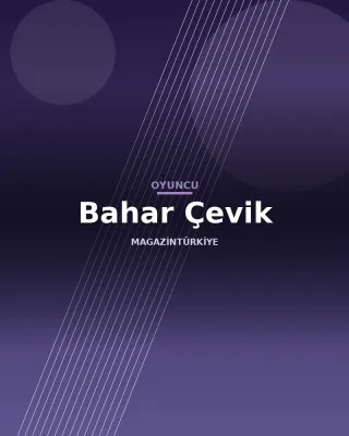 Bahar Çevik
