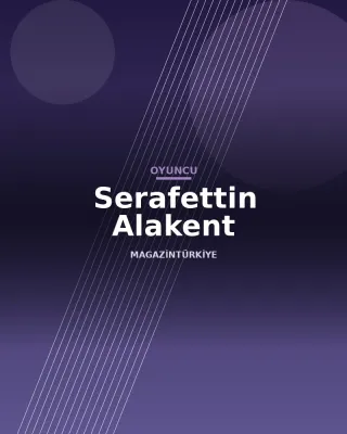 Serafettin Alakent