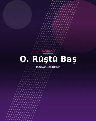 O. Rüştü Baş