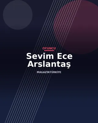 Sevim Ece Arslantaş