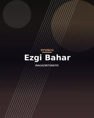 Ezgi Bahar