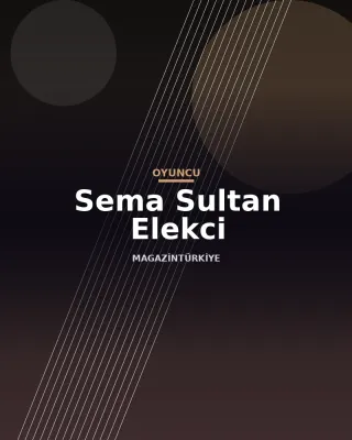 Sema Sultan Elekci