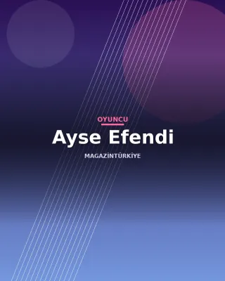 Ayse Efendi