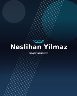 Neslihan Yilmaz