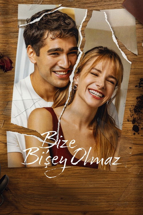 Bize Bi'Şey Olmaz afiş görseli