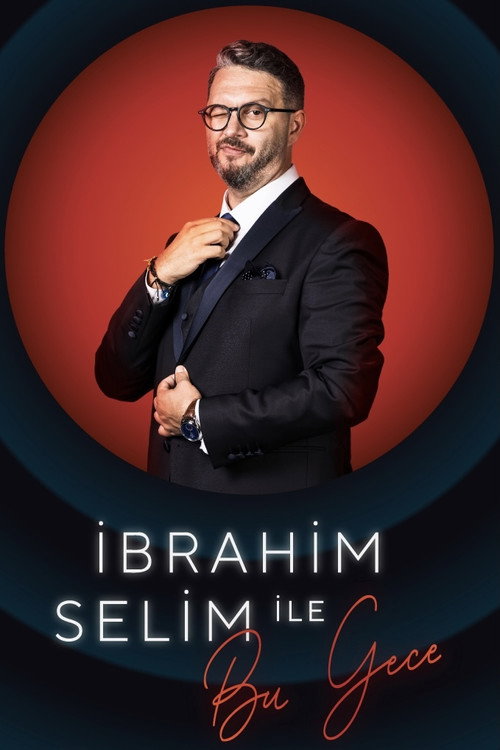 İbrahim Selim ile Bu Gece afiş görseli