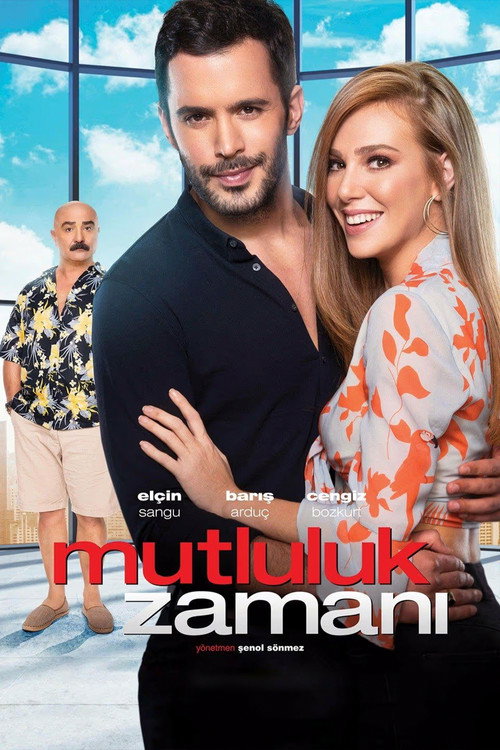 Mutluluk Zamanı afiş görseli