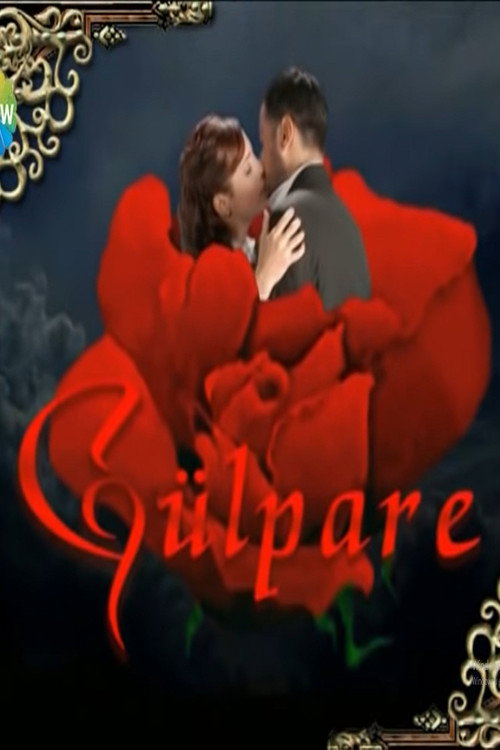 Gülpare afiş görseli