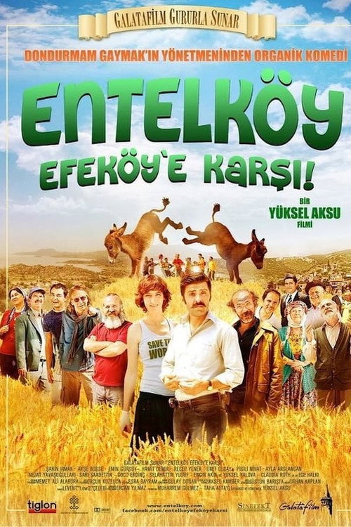 Entelköy Efeköy'e Karşı afiş görseli