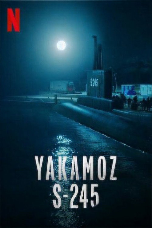 Yakamoz S-245 afiş görseli