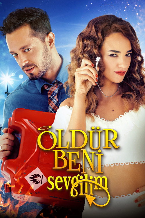 Öldür Beni Sevgilim afiş görseli