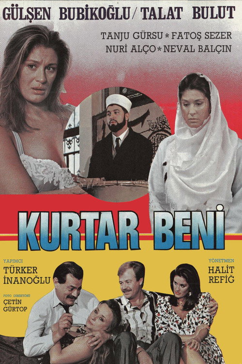Kurtar Beni afiş görseli