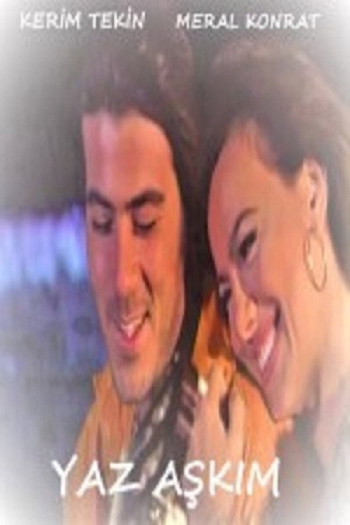 Yaz Aşkım afiş görseli