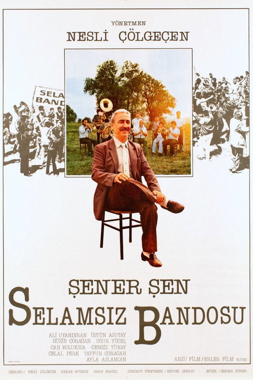 Selamsız Bandosu afiş görseli