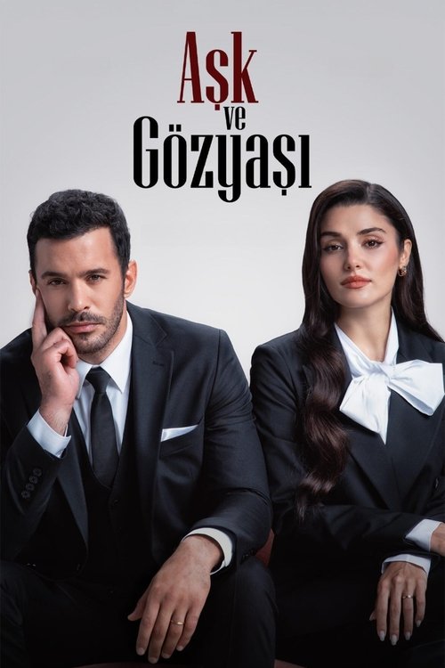Aşk ve Gözyaşı afiş görseli