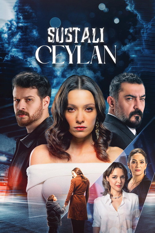 Sustalı Ceylan afiş görseli