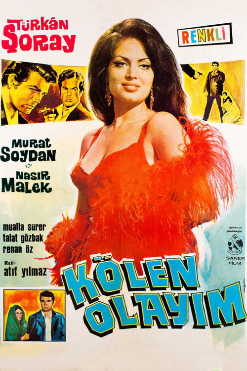 Kölen Olayım afiş görseli