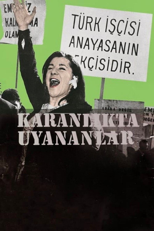 Karanlıkta Uyananlar afiş görseli
