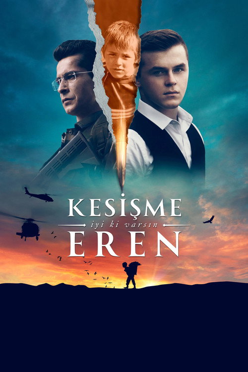 Kesişme: İyi ki Varsın Eren afiş görseli