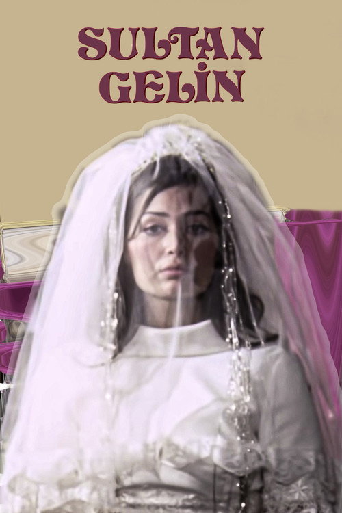 Sultan Gelin afiş görseli