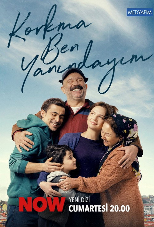 Korkma Ben Yanındayım afiş görseli