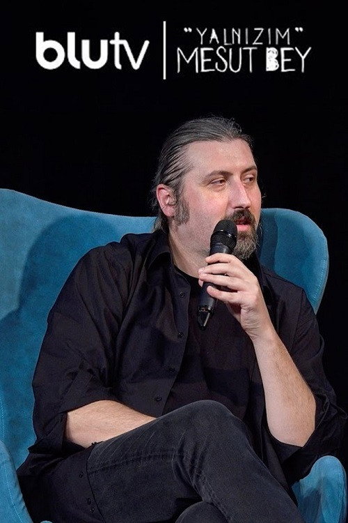Yalnızım Mesut Bey afiş görseli