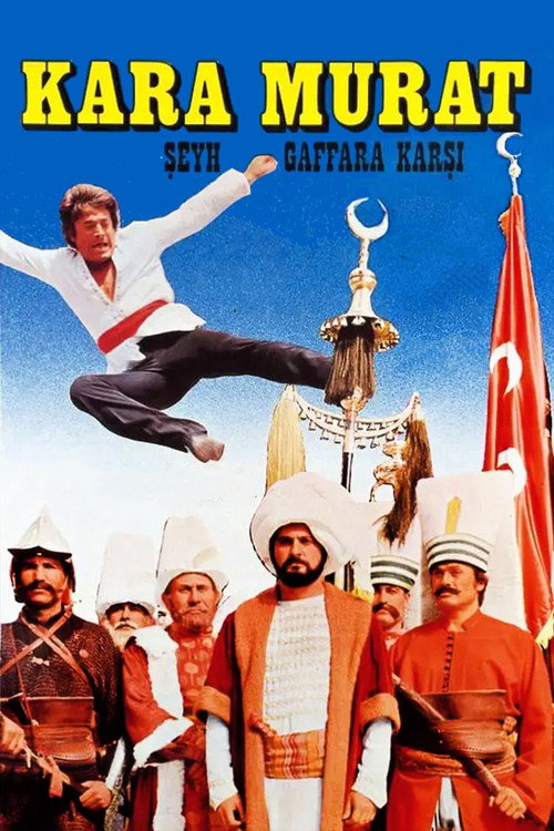 Kara Murat: Şeyh Gaffar'a Karşı afiş görseli