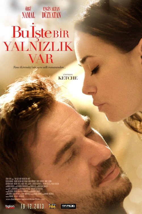 Bu İşte Bir Yalnızlık Var afiş görseli