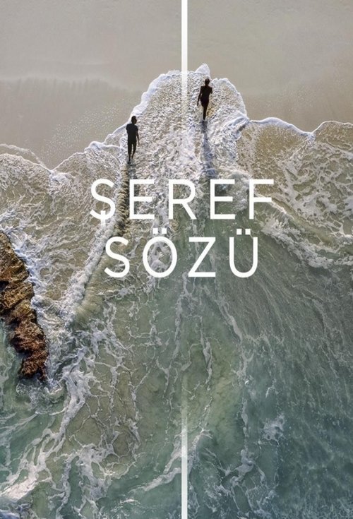 Şeref Sözü afiş görseli