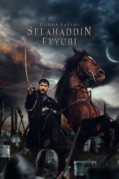 Kudüs Fatihi: Selahaddin Eyyubi afiş görseli