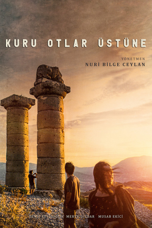 Kuru Otlar Üstüne afiş görseli