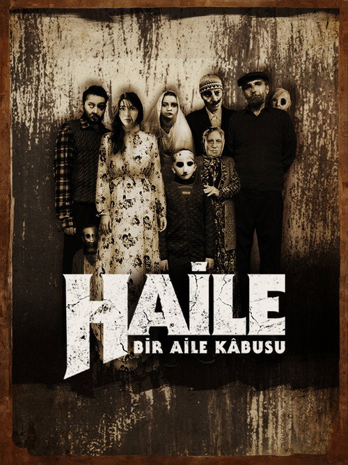 Haile: Bir Aile Kabusu afiş görseli