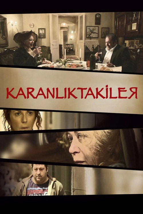 Karanlıktakiler afiş görseli