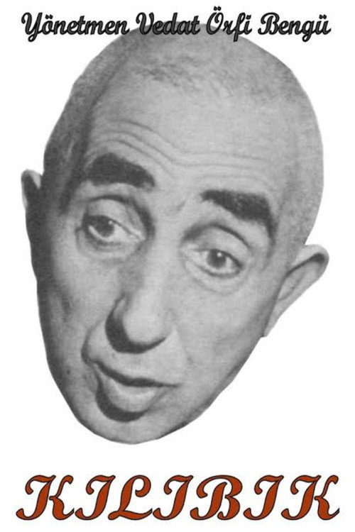 Kılıbıklar afiş görseli